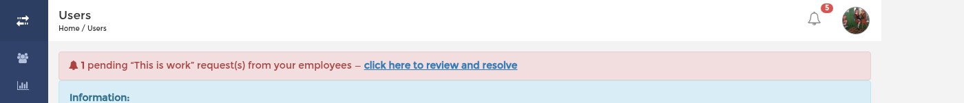 The red warning across the employer dashboard while a This is work request is pending