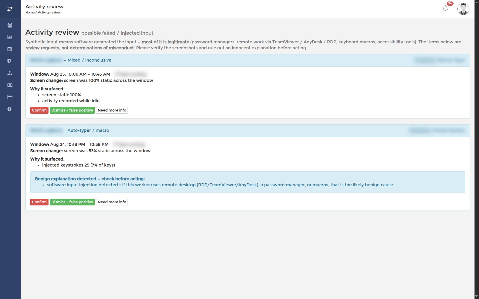Activity review page with flagged time windows, why each surfaced, and Confirm / Dismiss / Need more info actions